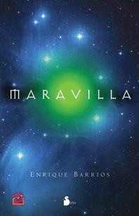 MARAVILLA | 9788478086153 | BARRIOS, ENRIQUE