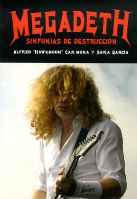 MEGADETH SINFONIAS DE DESTRUCCION | 9788415191902 | CARMONA,ALFRED