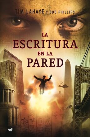 ESCRITURA EN LA PARED LA | 9788427034815 | LAHAYE, TIM / PHILLIPS, BOB