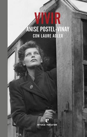 VIVIR | 9788416544158 | ANISE POSTEL-VINAY / LAURE ADLER