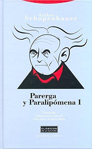 PARERGA Y PARALIPOMENA I | 9788498791150 | SCHOPENHAUER,ARTHUR