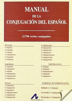 MANUAL DE LA CONJUGACION DEL ESPAÑOL | 9788476355077 | VARIS