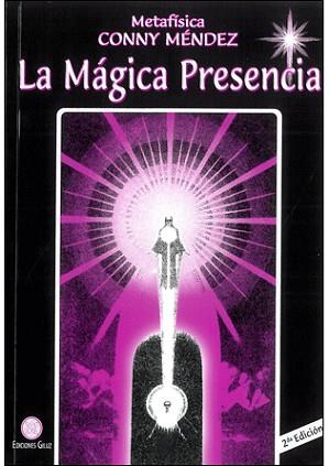 MAGICA PRESENCIA, LA | 9789806114159 | MENDEZ, CONNY