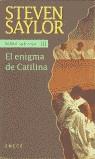 ENIGMA DE CATILINA, EL ROMA SUB ROSA 3 | 9788478884186 | SAYLOR, STEVEN