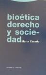 BIOETICA DERECHO Y SOCIEDAD | 9788481642490 | CASADO, MARIA