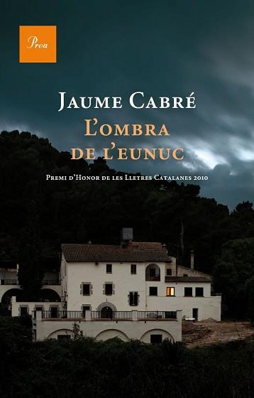 OMBRA DE L'EUNUC L' | 9788482562865 | CABRE, Jaume