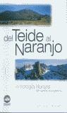 DEL TEIDE AL NARANJO ANTOLOGIA LITERARIA DE NUESTRO MONTAÑ | 9788496192188 | FAURA BUSTO, ENRIC (COORD.)