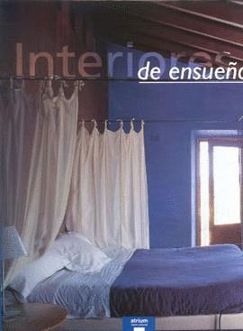 INTERIORES DE ENSUEÑO | 9788481851779 | VARIS