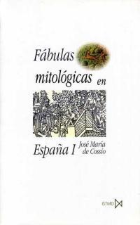 FABULAS MITOLOGICAS EN ESPAÑA (2 VOL.) | 9788470903175 | COSSIO, JOSE MARIA DE