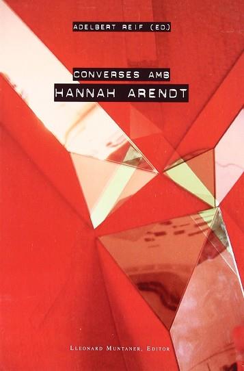 CONVERSES AMB HANNAH ARENDT | 9788496664135 | REIF, ADELBERT (1936- )