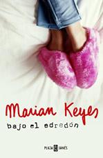 BAJO EL EDREDON | 9788401379451 | KEYES, MARIAN