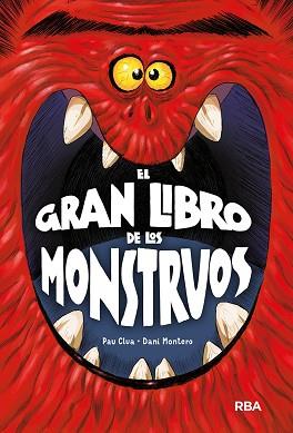 EL GRAN LIBRO DE LOS MONSTRUOS | 9788427217546 | CLUA PAU