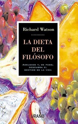 DIETA DEL FILOSOFO, LA | 9788479533229 | WATSON, RICHARD