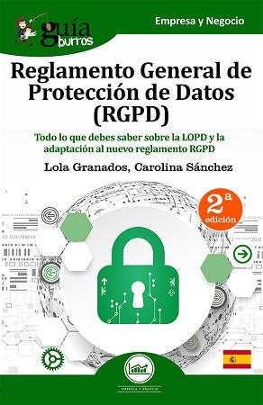 GUÍABURROS REGLAMENTO GENERAL DE PROTECCIÓN DE DATOS  (RGPD) | 9788494864377 | GRANADOS BAYONA, MARÍA DOLORES / SÁNCHEZ MANSO, CAROLINA