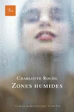 ZONES HUMIDES | 9788484377733 | ROCHE, CHARLOTTE