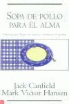 SOPA DE POLLO PARA EL ALMA (BUTXACA) | 9788466305464 | CANFIELD, JACK