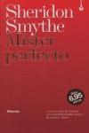 MISTER PERFECTO | 9788496787018 | SMYTHE, SHERIDON