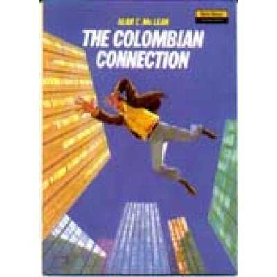 THE COLOMBIAN CONNECTION (NWR 4) | 9780435277604 | MCLEAN, ALAN C.