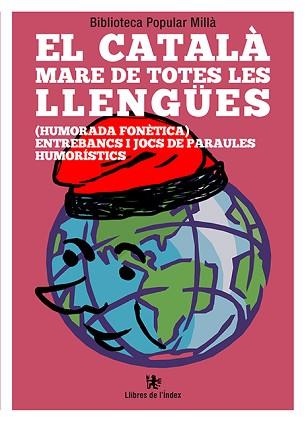 EL CATALÀ MARE DE TOTES LES LLENGÜES | 9788412011661 | BIBLIOTECA POPULAR MILLÀ