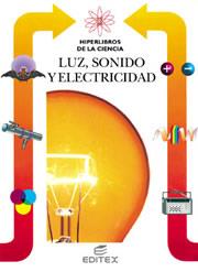 LUZ SONIDO Y ELECTRICIDAD | 9788471319241 | LEONARDI, ANTONIO