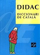 DIDAC DICCIONARI DE CATALA | 9788477399728 | ALBALADEJO MUR, MARTA