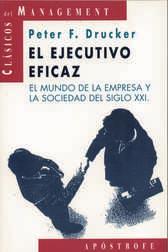 EJECUTIVO EFICAZ, EL | 9788445500705 | DRUCKER, PETER F.