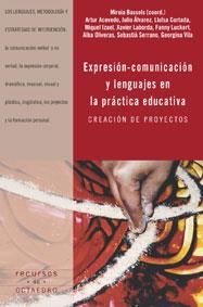 EXPRESION COMUNICACION Y LENGUAJES EN LA PRACTICA EDUCATIVA | 9788480635943 | BASSOLS, MIREIA