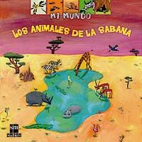 ANIMALES DE LA SABANA, LOS (MI MUNDO) | 9788434887022 | GUIDOUX, VALERIE