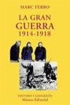 GRAN GUERRA (1914-1918), LA | 9788420679273 | FERRO, MARC