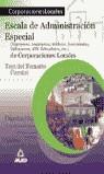 ESCALA DE ADMINISTRACION ESPECIAL CORP. LOCALES TEST | 9788466510127 | VARIS