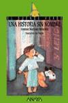 HISTORIA SIN NOMBRE UNA | 9788420784656 | MARTINEZ MENCHEN, ANTONIO