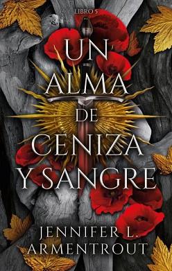 ALMA DE CENIZA Y SANGRE | 9788419252487 | ARMENTROUT, JENNIFER