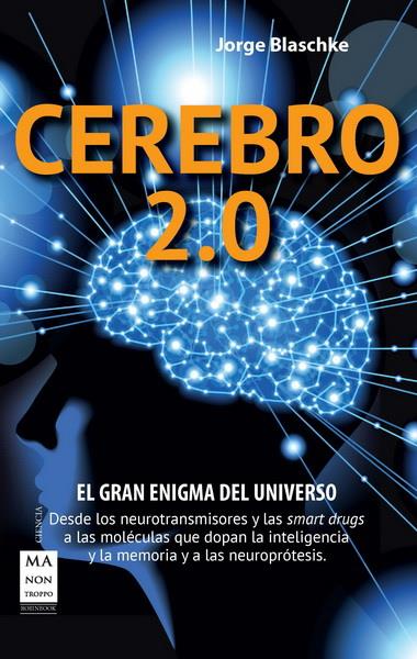 CEREBRO 2.0 | 9788415256533 | BLASCHKE, JORGE