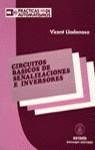 CIRCUITOS BASICOS DE SEÑALIZACIONES E INVERSORES | 9788426709622 | LLADONOSA GIRO, VICENTE