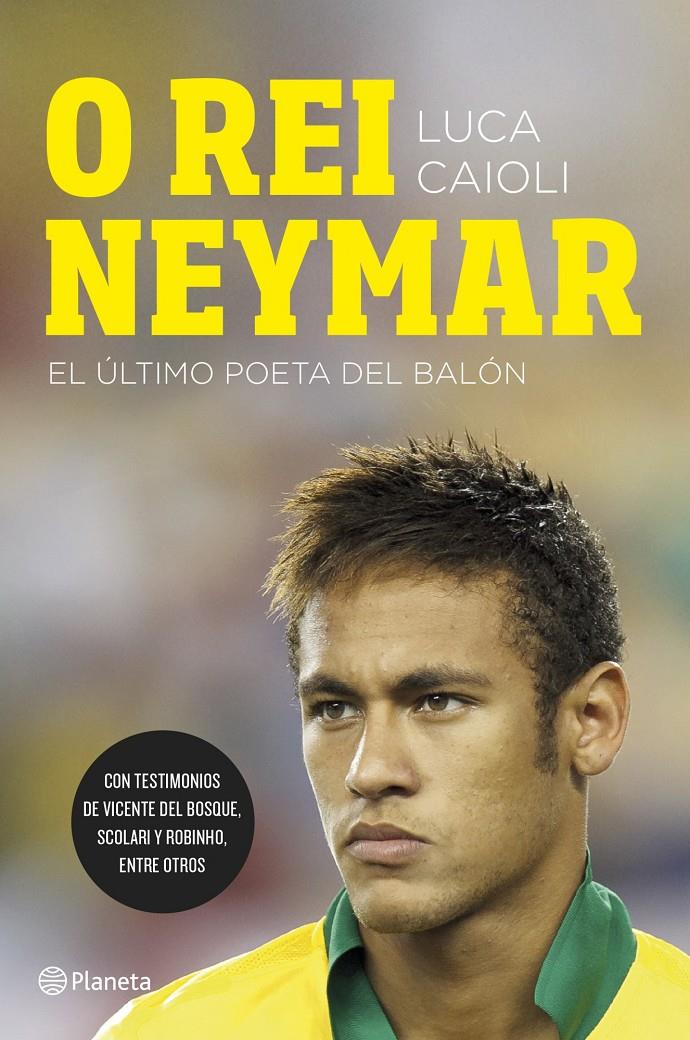 O REI NEYMAR | 9788408123026 | LUCA CAIOLI