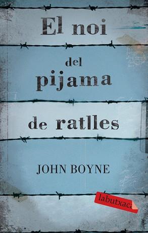 NOI DEL PIJAMA DE RATLLES EL | 9788499300146 | BOYNE, JOHN