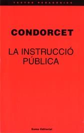 INSTRUCCIO PUBLICA,LA | 9788476022733 | CONDORCET