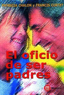 OFICIO DE SER PADRES, EL | 9788427124301 | CHALON, PATRICIA