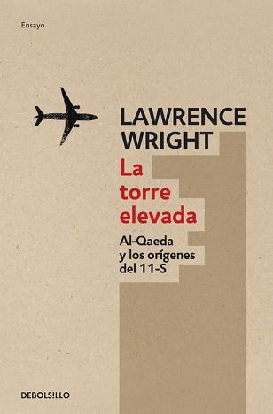 LA TORRE ELEVADA | 9788499891231 | WRIGHT, LAWRENCE