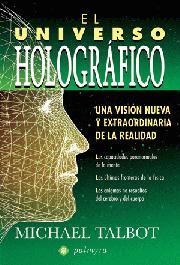 UNIVERSO HOLOGRAFICO EL | 9788496665217 | TALBOT, MICHAEL