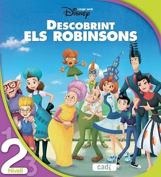 DESCOBRINT ELS ROBINSONS. NIVELL 2 | 9788447410897 | WALT DISNEY COMPANY