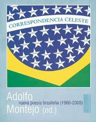 CORRESPONDENCIA CELESTE | 9788488020291 | MONTEJO, ADOLFO (ED.)