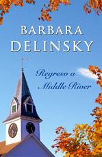 REGRESO A MIDDLE RIVER | 9788401382284 | DELINSKY, BARBARA