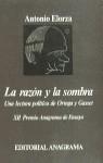 RAZON Y LA SOMBRA, LA (ARGUMENTOS) | 9788433900753 | ELORZA, ANTONIO