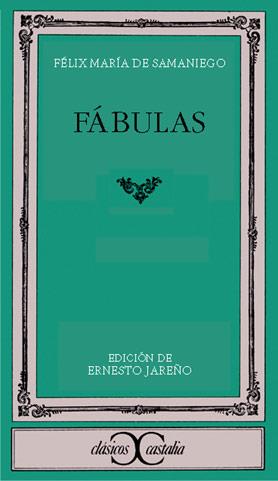 FABULAS | 9788470390821 | SAMANIEGO, FELIX MARIA DE