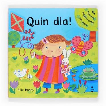 QUIN DIA ! ( LLIBRES AMB FINESTRES, SOLAPES ... ) | 9788466118392 | BUSBY, AILIE