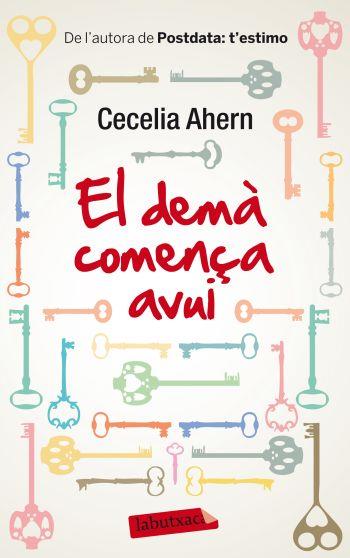 EL DEMÀ COMENÇA AVUI | 9788499305714 | CECELIA AHERN