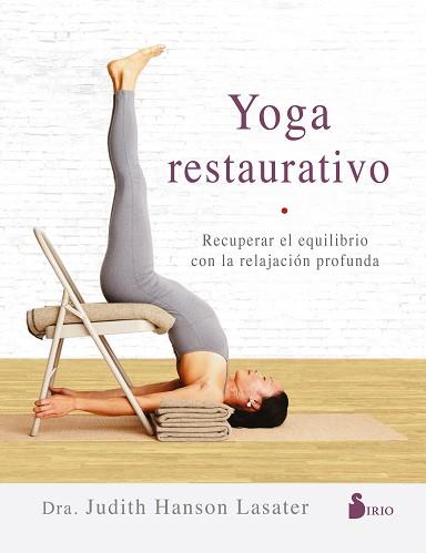 YOGA RESTAURATIVO | 9788417399511 | HANSON LASATER, JUDITH