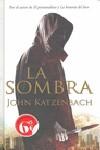 SOMBRA LA ( EDICION ESPECIAL BOLSILLO TAPA DURA ) | 9788498721515 | KATZENBACH, JOHN