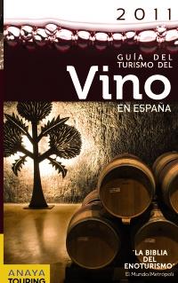 VINO EN ESPAÑA 2011 ( GUIA DEL TURISMO ) | 9788497769518 | ARJONA, RAFAEL ...